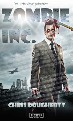 Zombie Inc. (Kindle Ebook) kostenlos