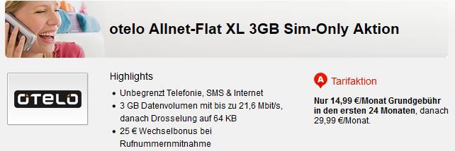 otelo (Vodafone) Allnet  & SMS Flat + 3GB für 14,99€ mtl.