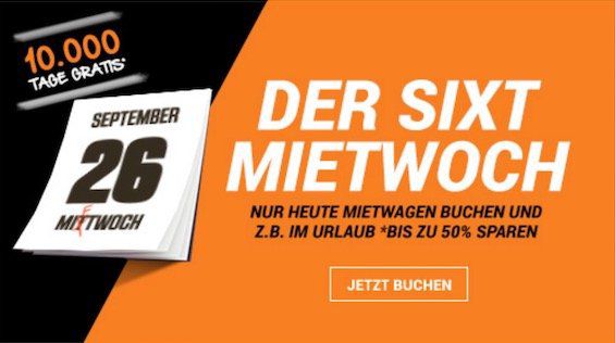 Sixt Mietwoch mit bis zu 50% Rabatt auf Mietwagen   gültig von 2 bis 7 Miettagen (USA 14 Tage)