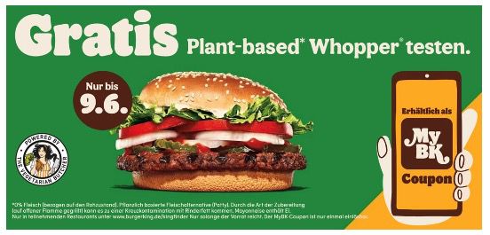 Plant based Whopper gratis bei Burger King bis zum 9. Juni über die App