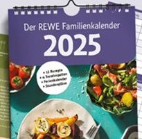 Kostenloser Rewe Familienkalender 2025 – ab jetzt in den Märkten verfügbar