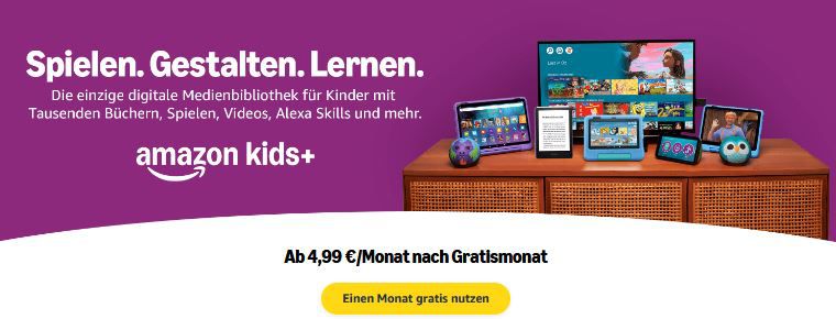 Tipp! 👉 1 Monat Amazon Kids+ GRATIS (statt 4,99€)   Spiele, Videos, Hörbücher u.v.m.