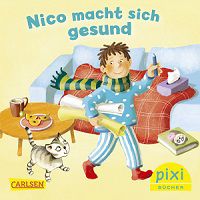 Wieder da! BZgA: Pixi Buch Nico macht sich gesund gratis