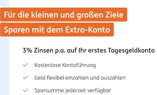 ING Extra Konto (Tagesgeld) mit 3,0% p. a. für 4 Monate