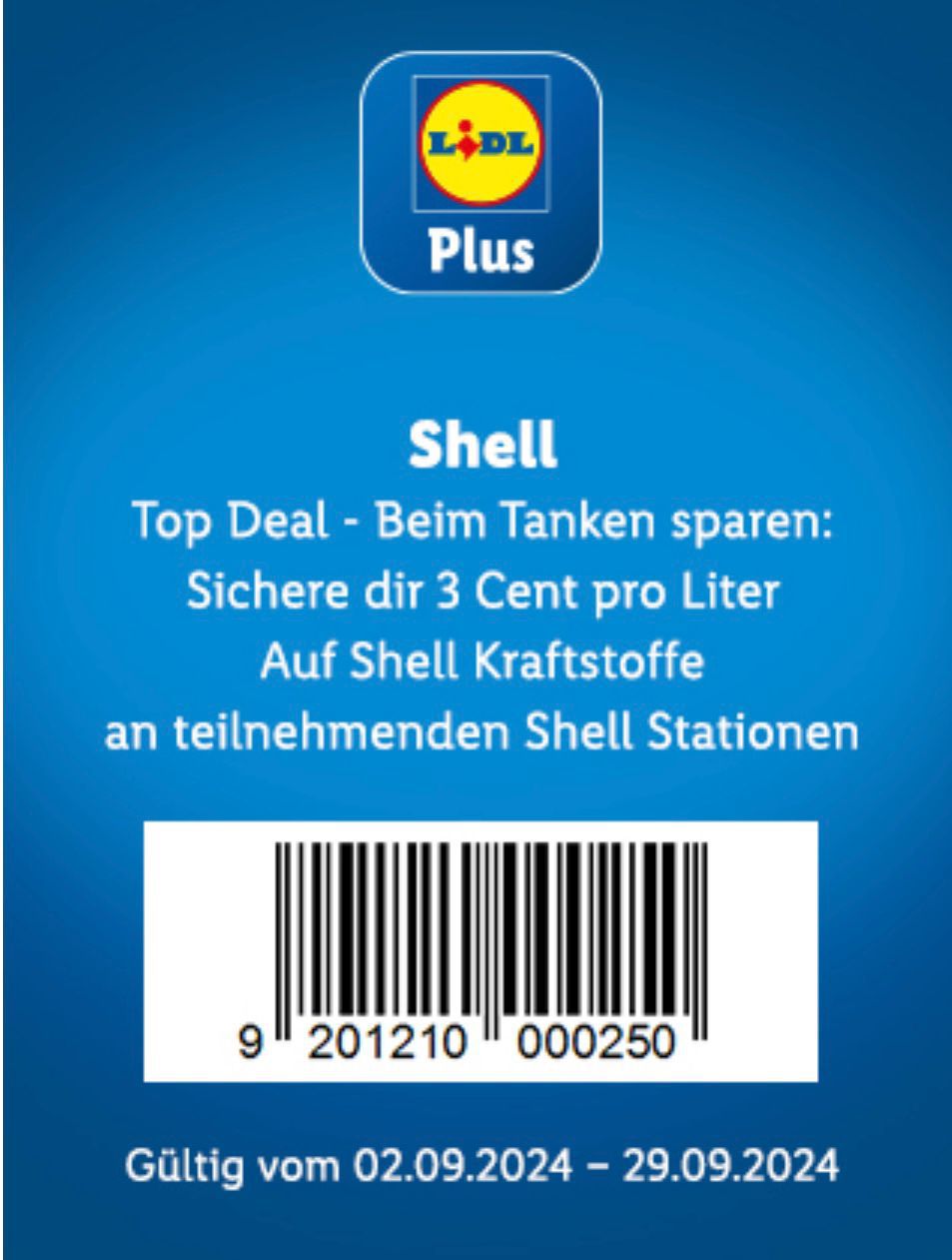 ⛽ Lidl Plus App: 3ct pro Liter Benzin/Diesel bei Shell sparen