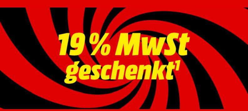 🔥MediaMarkt und Saturn schenken euch die 19% MwSt.