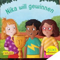 Wieder da! Gratis: Pixi-Buch Nika will gewinnen