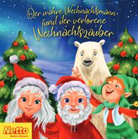 Pixie-Buch Der wahre Weihnachtsmann und der verlorene Weihnachtszauber bei Netto gratis