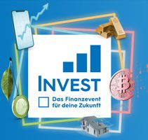 Freikarten für die Invest Messe Stuttgart 2025 (statt ab 30€)