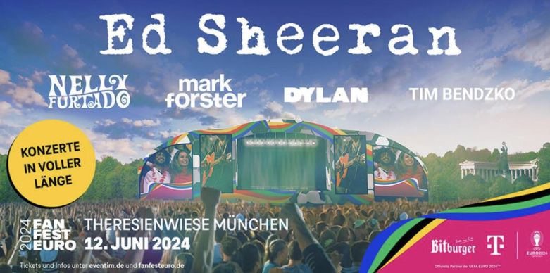 FAN FEST EURO 2024 am 12.06. mit Ed Sheeran, Nelly Furtado...uvm für 35€ (statt 48€)