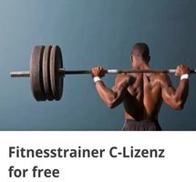 Wieder da! Gratis: Fitnesstrainer C-Lizenz-Ausbildung