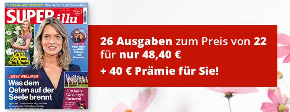 26 Ausgaben der SUPERillu für 48,40€ + 40€ Scheckprämie