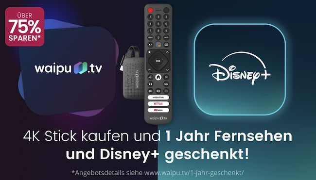 KRASS 🔥 12 Monate waipu.tv (mit Pay TV) inkl. 4K Stick + 12 Monate Disney+ für einmalig 59,99€ (statt 249€)