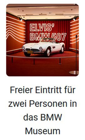 Freier Eintritt für 2 Personen ins BMW Museum München