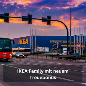 IKEA Family mit neuem Treuebonus