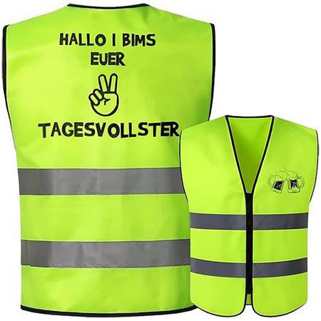 😅 Spielferkel „Hallo I Bims Euer Tagesvollster“ Lustige Warnweste für 9,99€ (statt 15€)