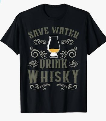 👕Save Water Drink Whisky T Shirt für 16,99€ (statt 20€)   bis 6XL