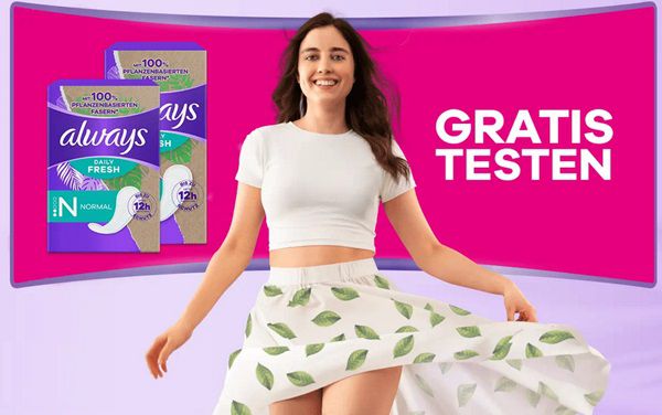 Always Dailys Fresh gratis ausprobieren