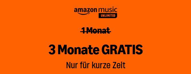 3 Monate Amazon Music Unlimited GRATIS statt 33