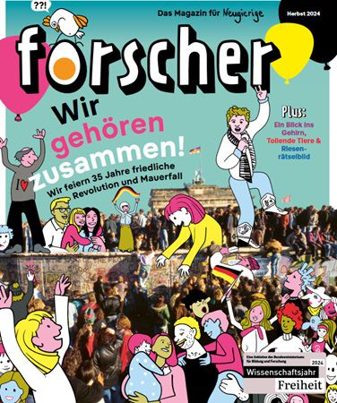 Gratis: Forscher   Magazin für Neugierige: Wir gehören zusammen