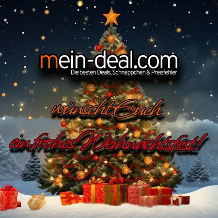 🎅🏻🎄🎁 Das Mein-Deal Team wünscht euch frohe Weihnachten & besinnliche Feiertage!🎁🎄🎅🏻