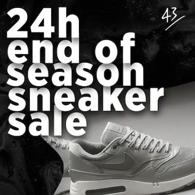 👟 43einhalb: Sneaker Winter Sale + 30% Extra Rabatt auf ALLES