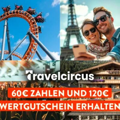 🎁 Geschenkidee: Travelcircus 120€ Wertgutschein für 60€