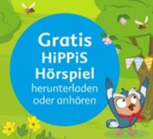 Gratis:  Drei Hörspiele mit den HiPPis