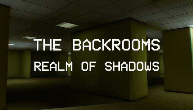 Backrooms: Realm of Shadows (inkl. alle DLCs) | Horror Adventure |  KOSTENLOS statt 6,29€