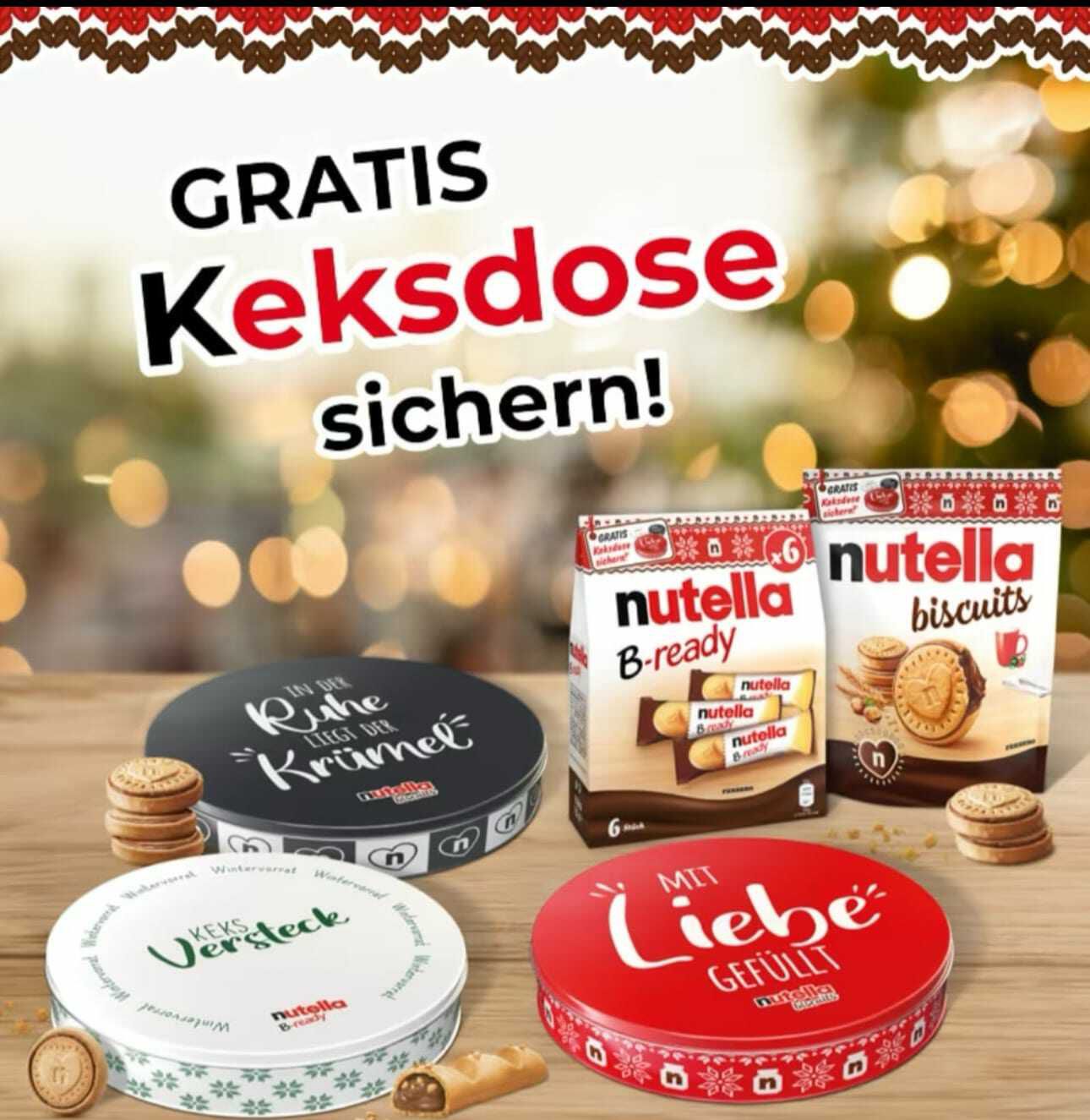 Nutella Keksdose Gratis Erhalten beim Kauf von zwei Aktionspackungen