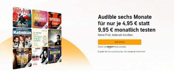 Audible Angebot: 6 Monate für 4,95€ pro Monat – auch für Bestandskunden