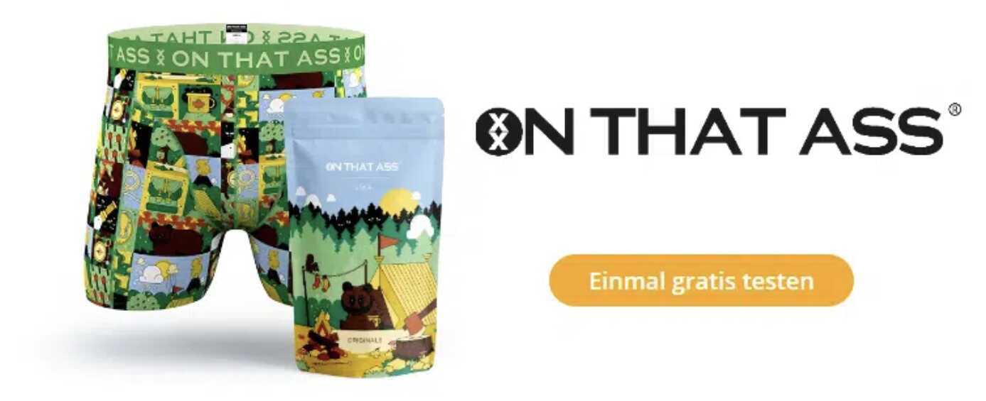 Gratis Boxershorts von ON THAT ASS sichern