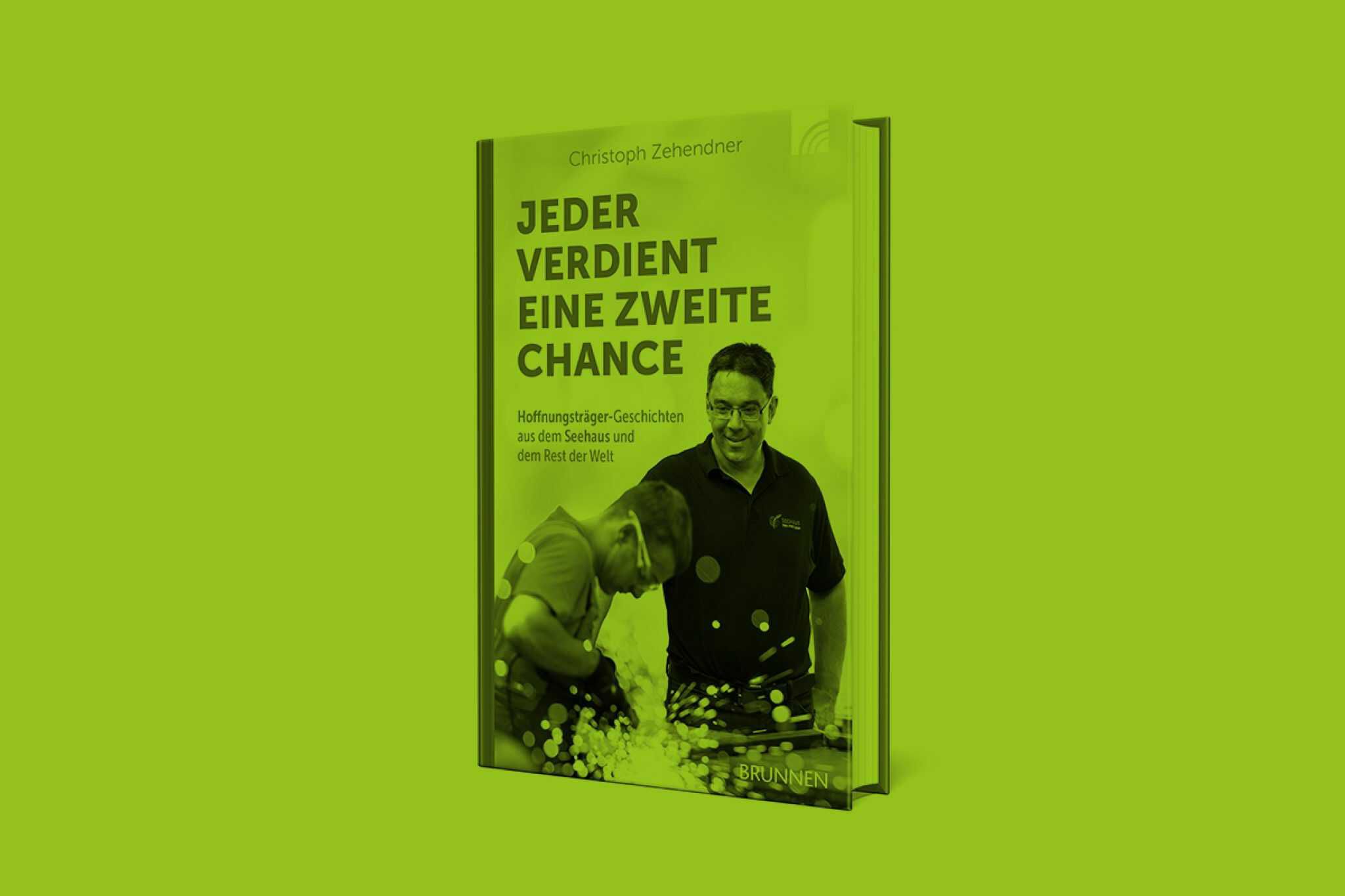 Kostenloses Buch inkl. Versand: Christoph Zehendner „Jeder verdient eine zweite Chance“ KOSTENLOS statt 15€