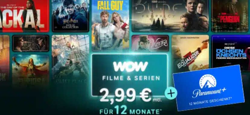 WOW Filme & Serien nur 2,99€ mtl. + 1 Jahr Paramount+ 1 Jahr kostenlos