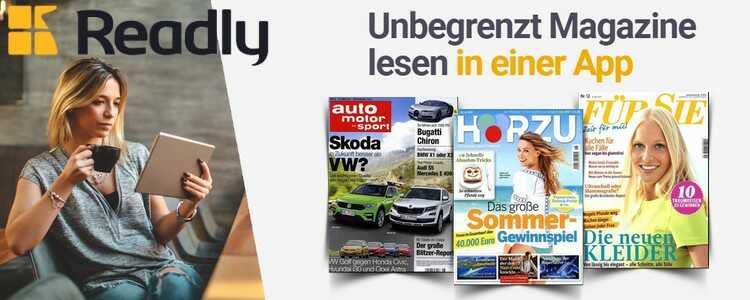 Readly fast kostenlos: 3 Monate für nur 0,99€ 7.500 Magazine & Zeitungen. Unbegrenzter Zugriff. Eine App.