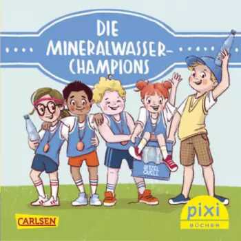 Pixi Buch „DIE MINERALWASSER CHAMPIONS“ kostenlos bestellbar