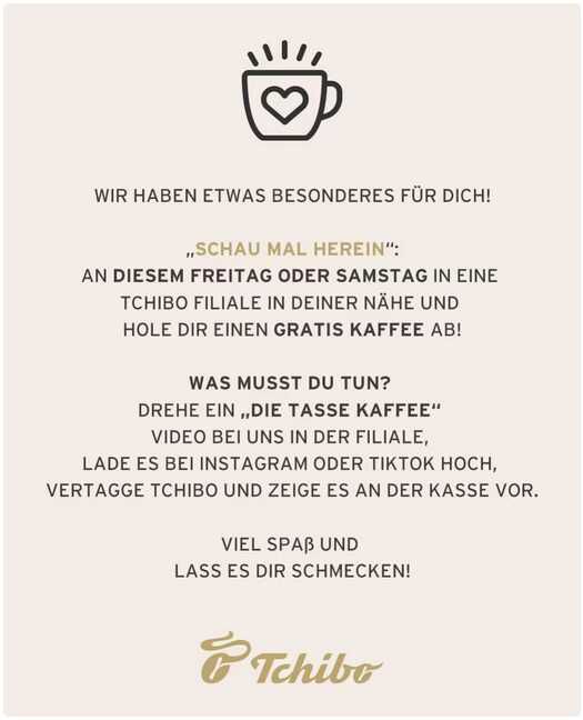 Gratis Kaffee oder Kaffeespezialität bei Tchibo (HEUTE + MORGEN)