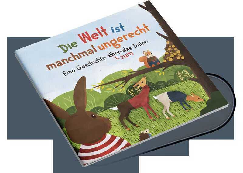 [OXFAM] Kinderbuch: Die Welt ist manchmal ungerecht