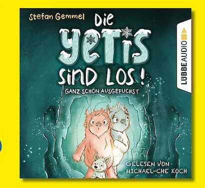 Hörbuch: Die Yetis sind los!   Ganz schön ausgefuchst  KOSTENLOS