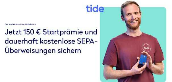 Kostenloses tide Geschäftskonto: 150€ Startguthaben sichern Aktion gültig bis: 31. Oktober 2024