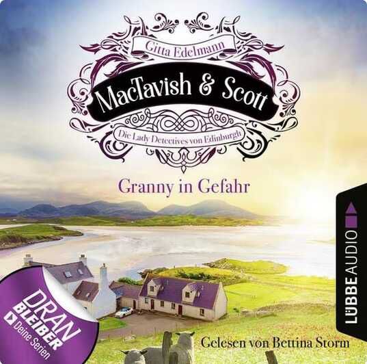 Gratis Hörbuch MacTavish & Scott: Granny in Gefahr