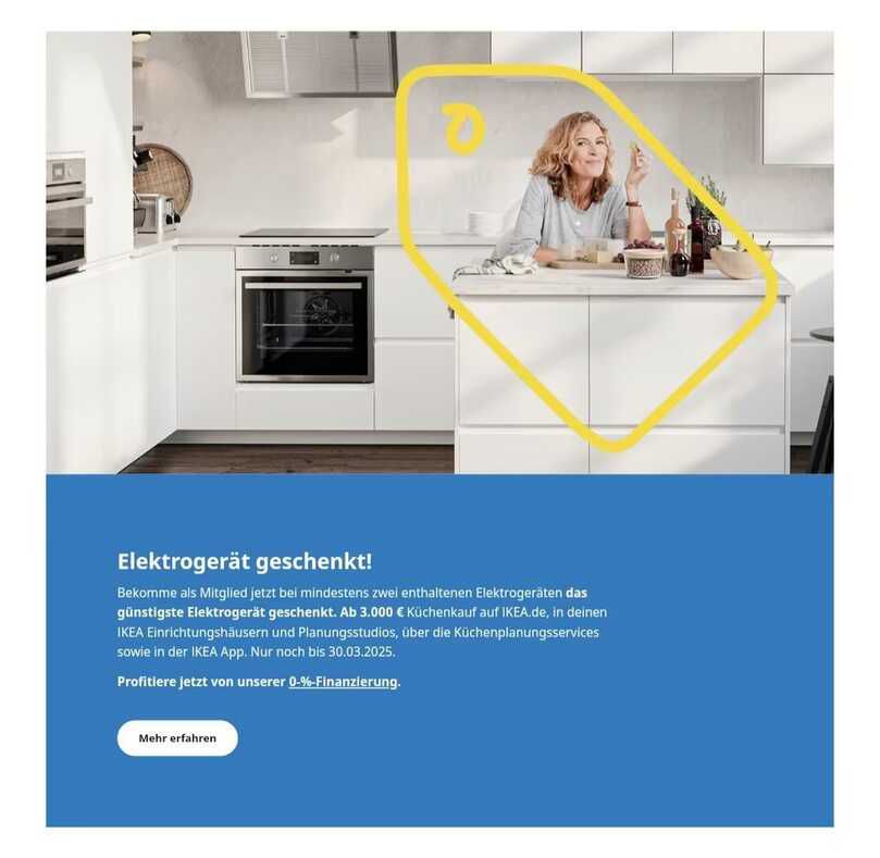 IKEA Family Küchenkauf : 1 Gerät Geschenkt  / 2 Geräte bei mind. 3000€ Geschenkt