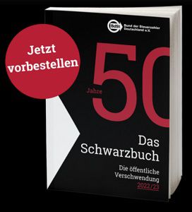 Das Schwarzbuch 2022/23 (Bund Der Steuerzahler) Bestellen