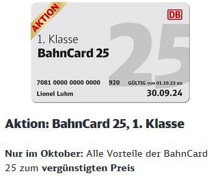 DB BahnCard 25 (2.Kl.) Für 33€ (statt 60€) Oder BahnCard 25 (1. Kl ...